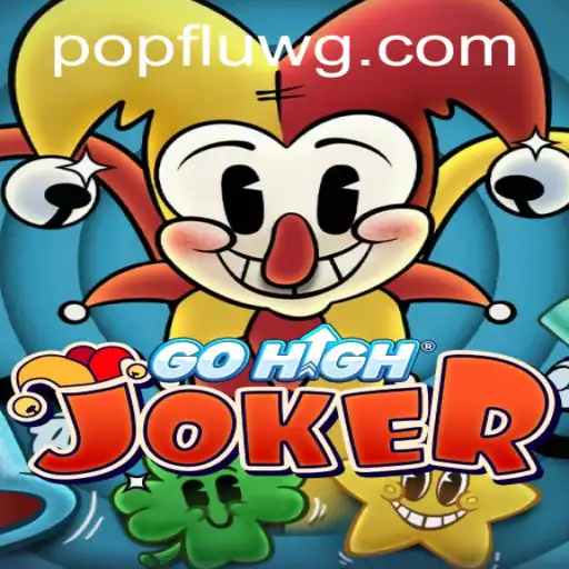 Explorando o Mundo do Jogo GoHighJoker: A Nova Sensação do Popflu